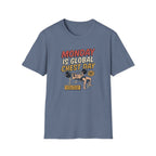 Monday is Global chest day - Another Monday, another pump T-Shirt