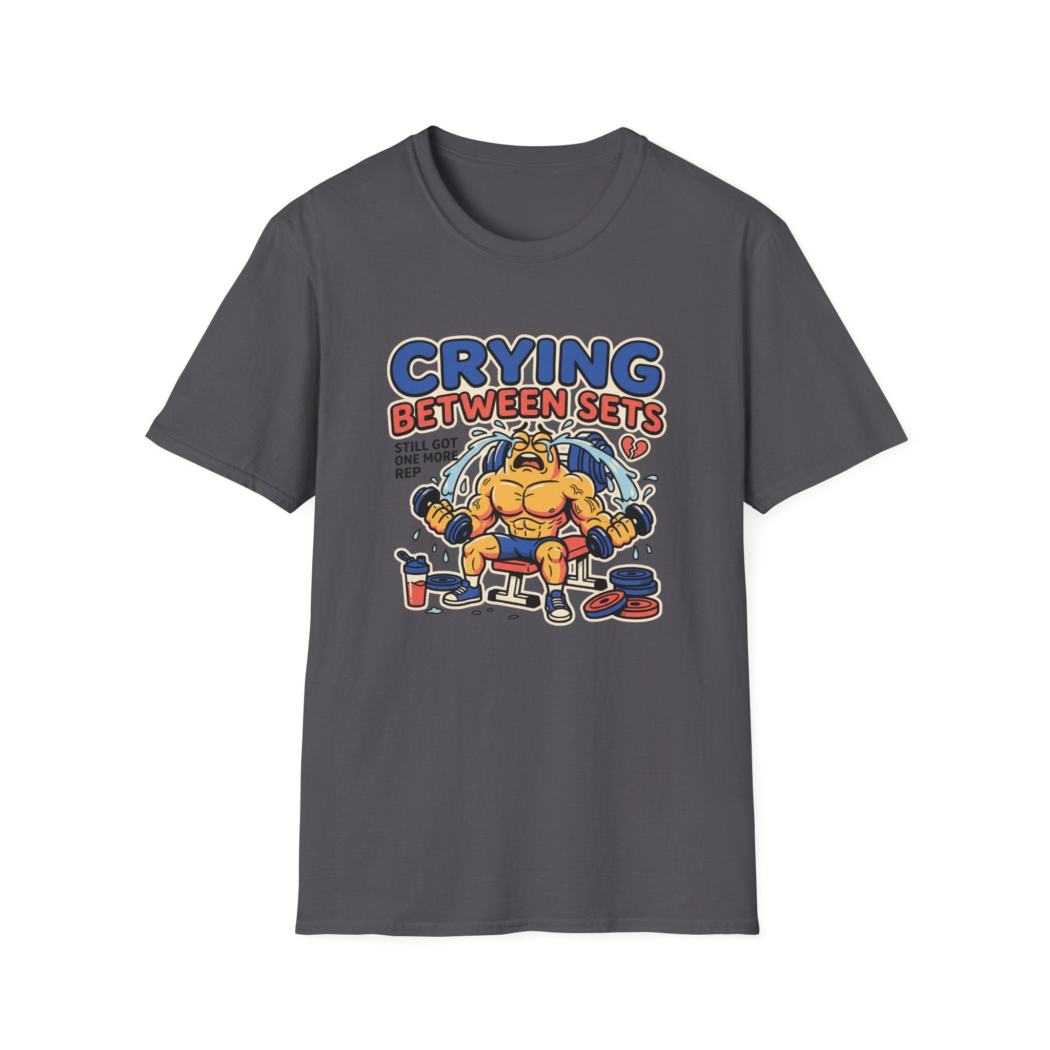Crying between sets T-Shirt