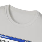 Error 404 - Happiness Without Gym T-Shirt