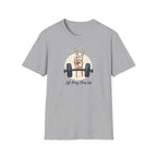 Lift Heavy, Stress Less T-Shirt
