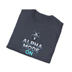 Alpha Mode ON T-Shirt
