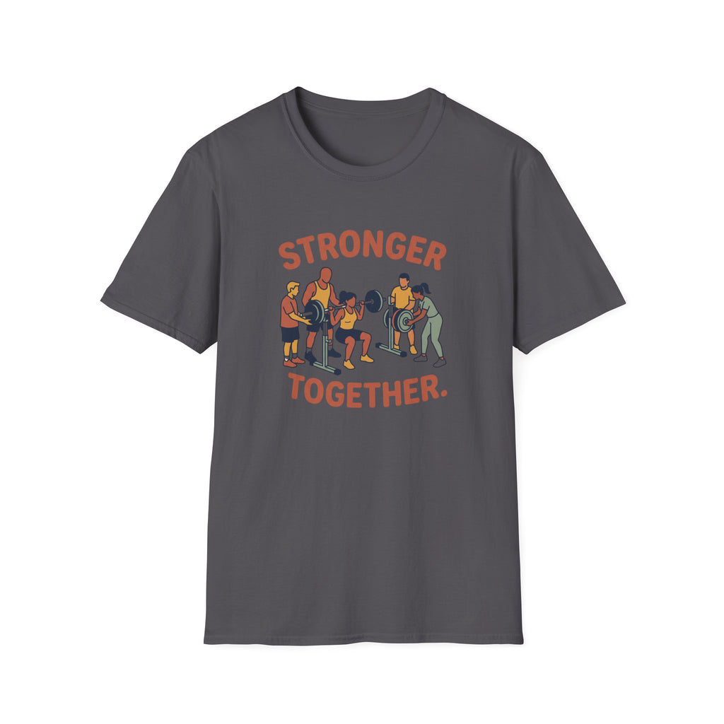 Stronger together 2 T-Shirt