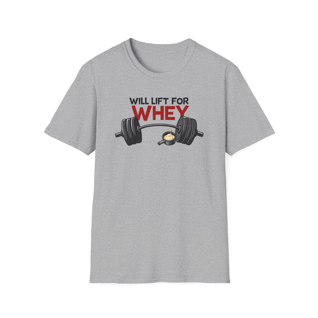 Will Lift for Whey – Scoop Edition T-Shirt