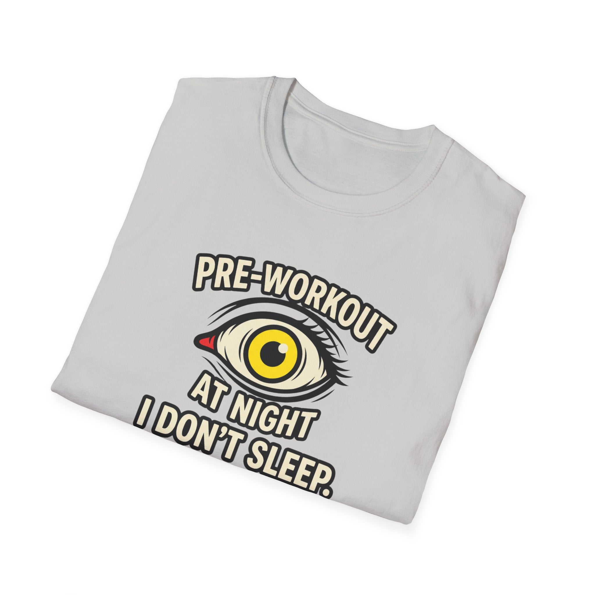 Pre at night - I don't sleep, I Levitate T-Shirt