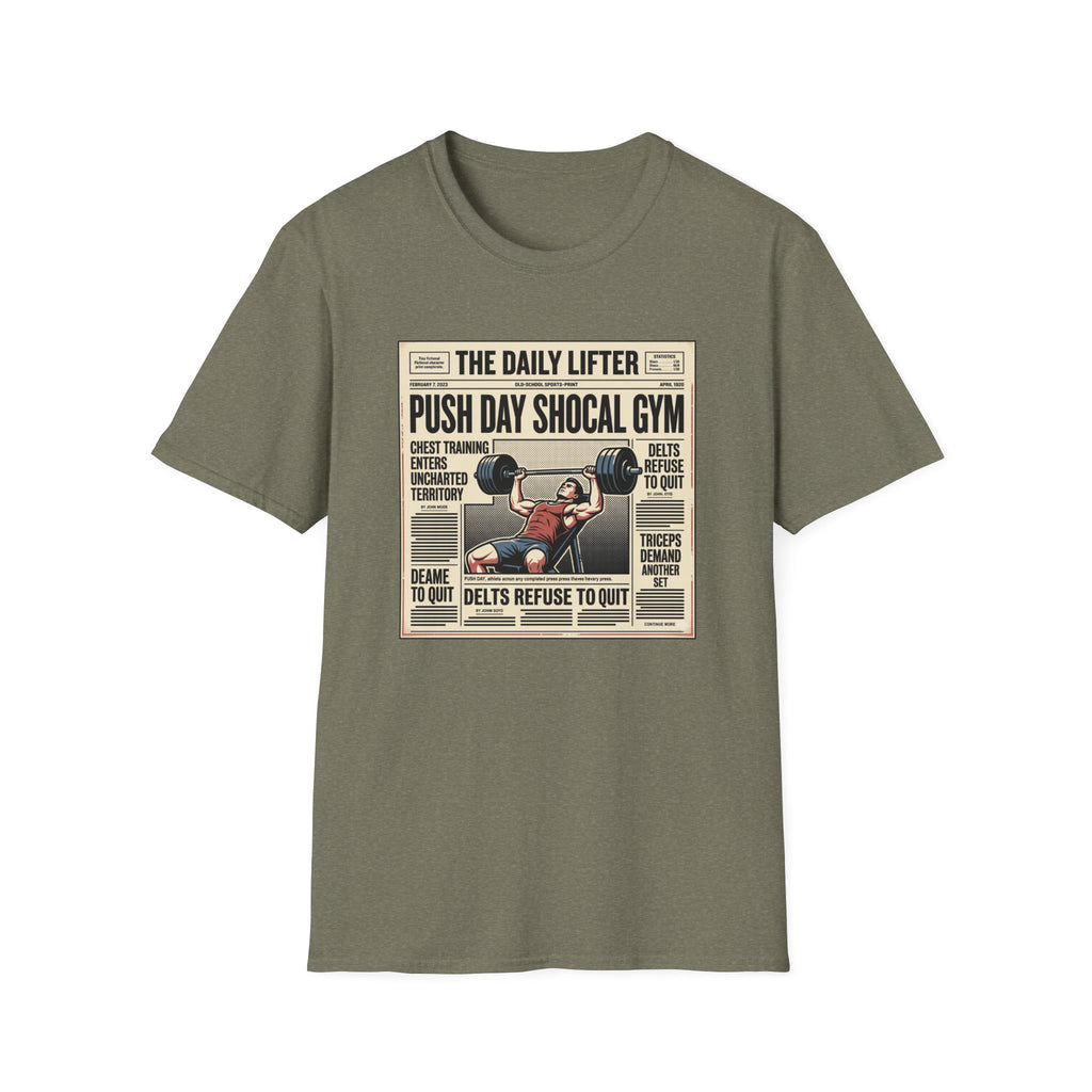 Push day newspaper style T-Shirt