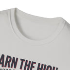 Earn the high - Workout T-Shirt