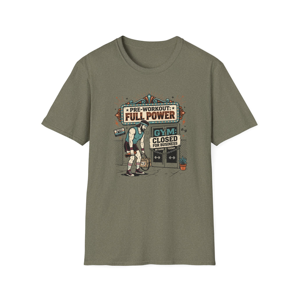 Pre workout _ Full power, Gym _ Closed T-Shirt