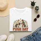 Push day with good people T-Shirt