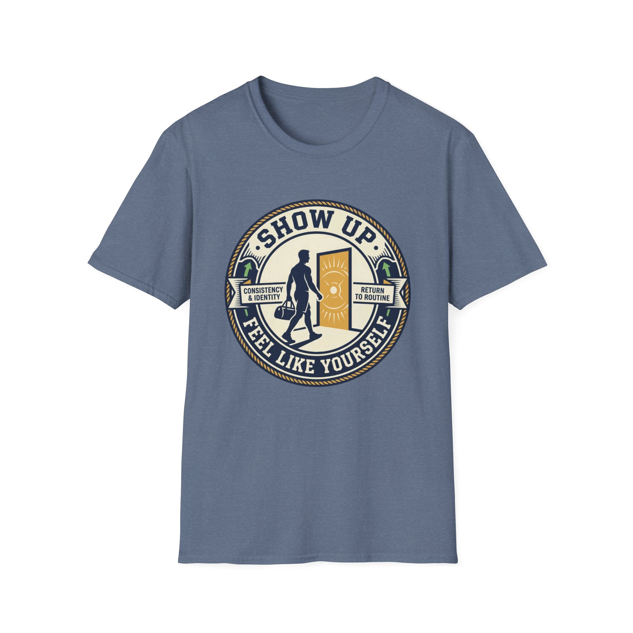 Show up - Feel like yourself T-Shirt
