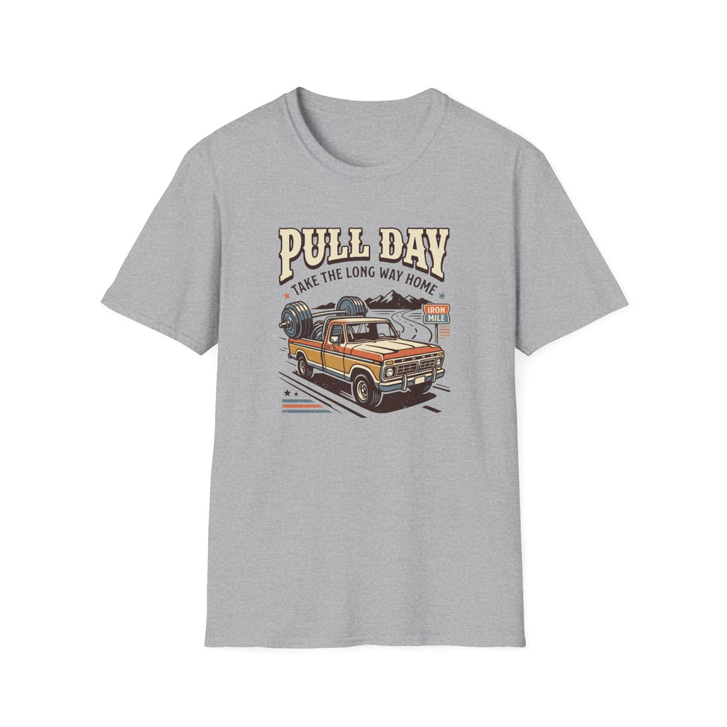 Pull day - Take the long way home T-Shirt