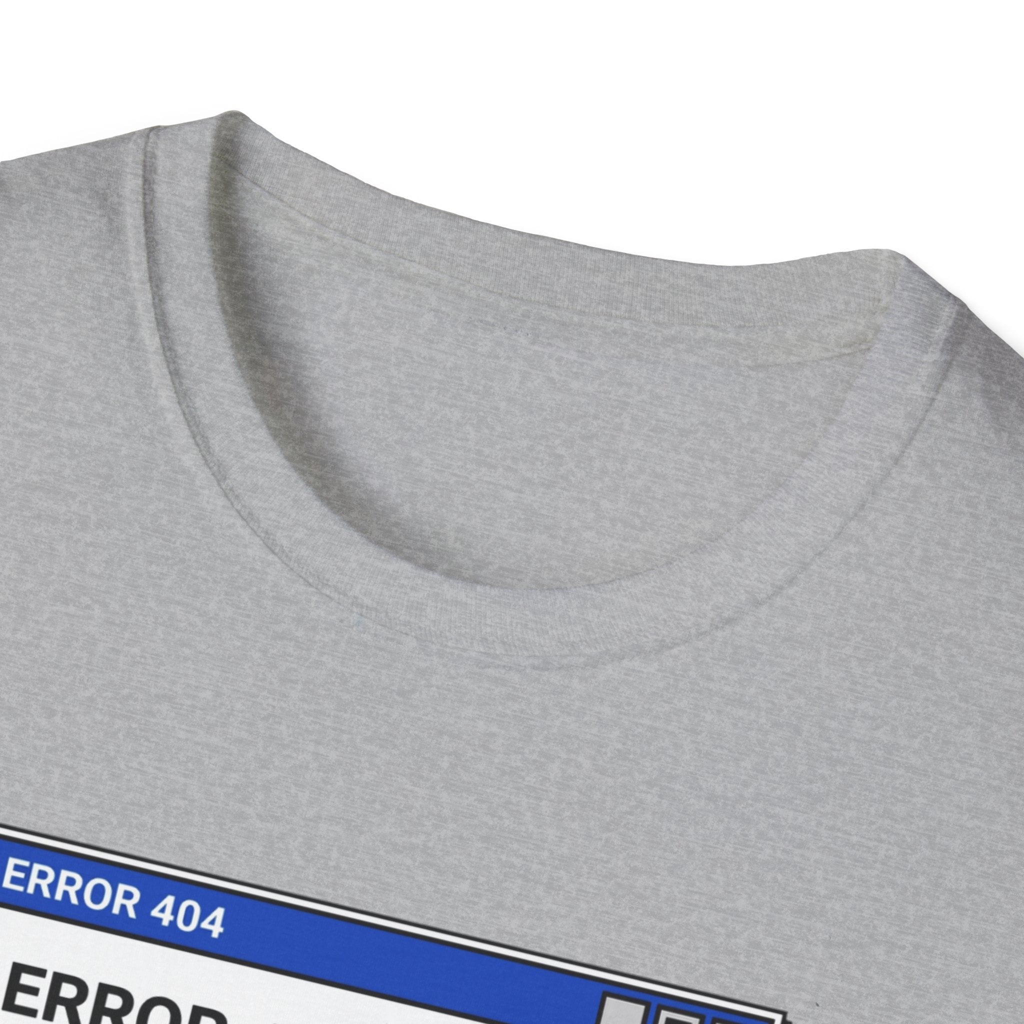 Error 404 - Happiness Without Gym T-Shirt