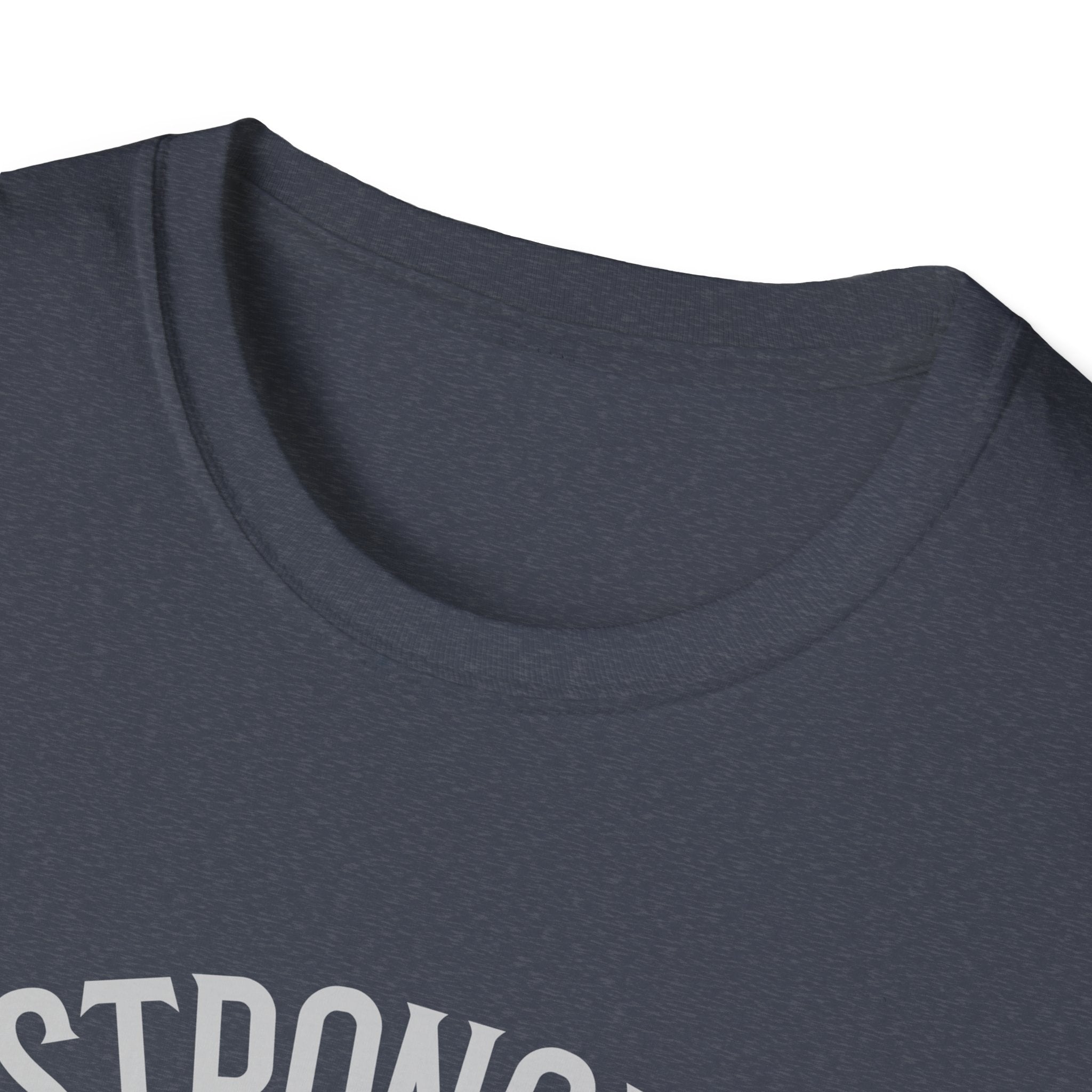 Stronger than you T-Shirt