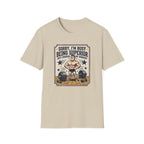 Sorry, Busy being superior T-Shirt