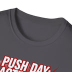 Push Day: Activated! T-Shirt
