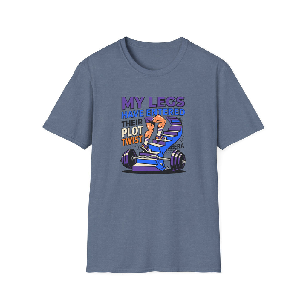 Legs have entered plot twist era T-Shirt