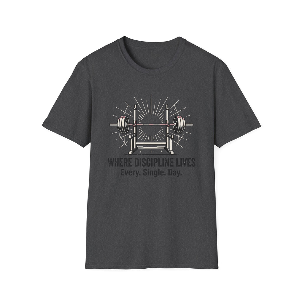 Where discipline lives T-Shirt