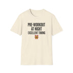 Pre at night - Excellent timing T-Shirt