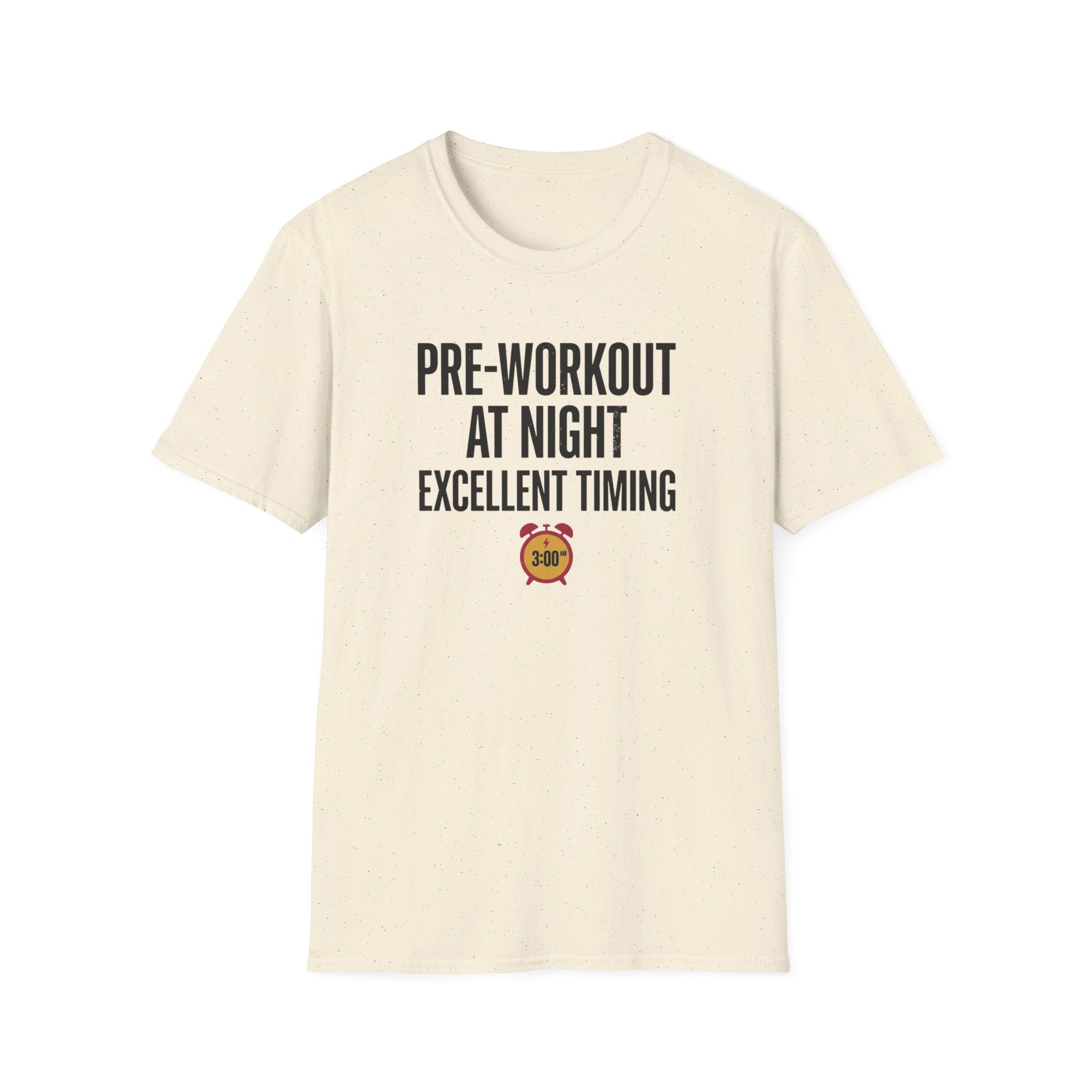 Pre at night - Excellent timing T-Shirt