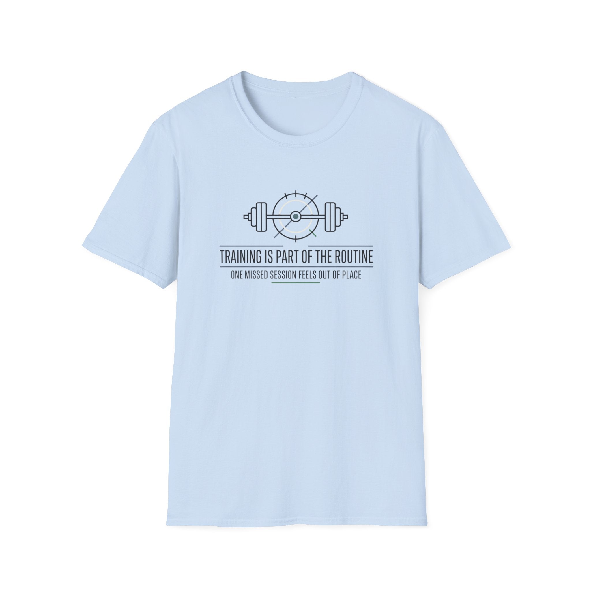 Training is part of routine T-Shirt