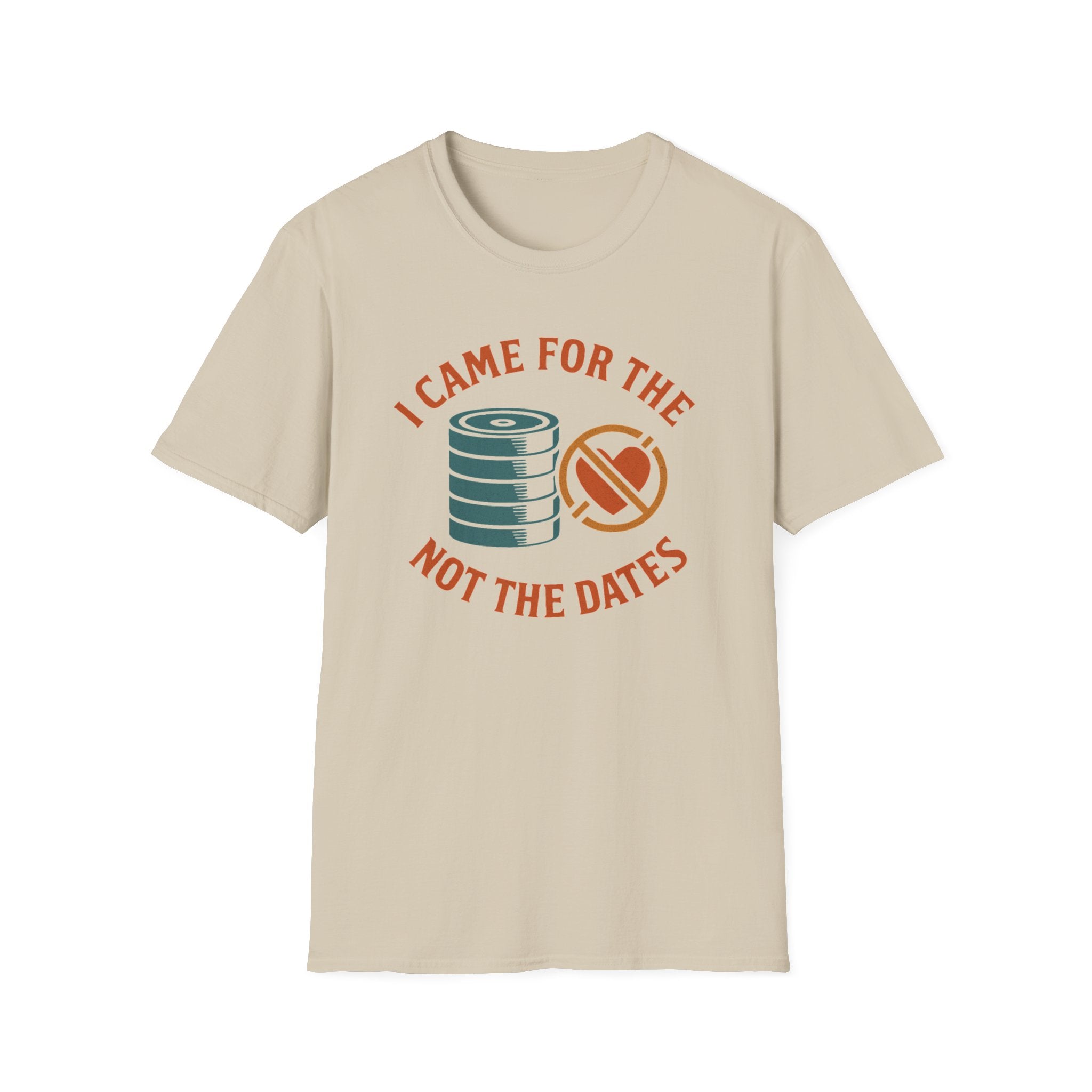 I Came for the Plates, Not the Dates – Gym Humor T-Shirt