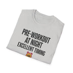 Pre at night - Excellent timing T-Shirt