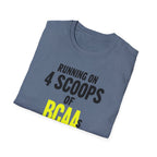 Running on 4 Scoops of BCAAs T-Shirt