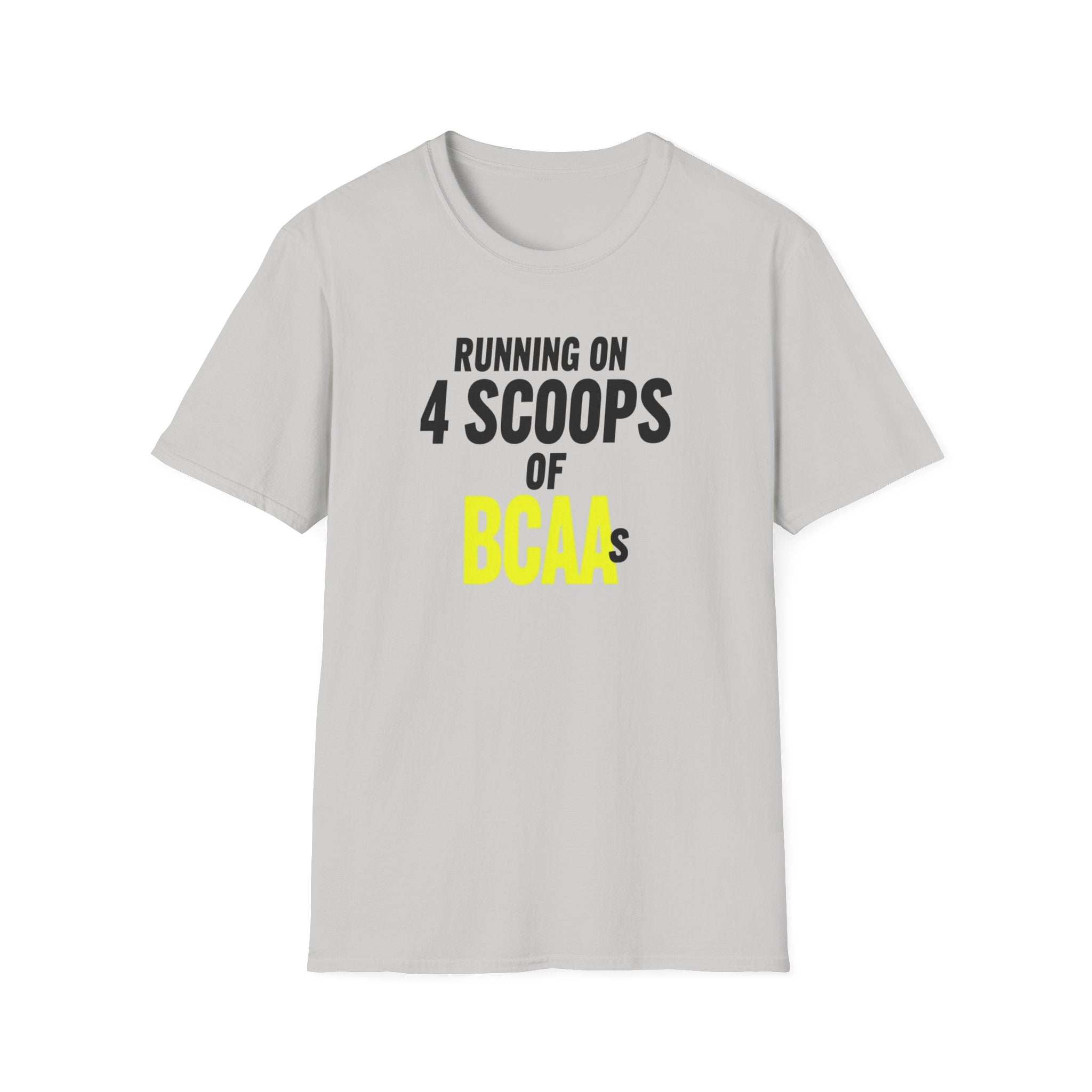Running on 4 Scoops of BCAAs T-Shirt