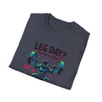 Leg Day? More Like Error Day! T-Shirt