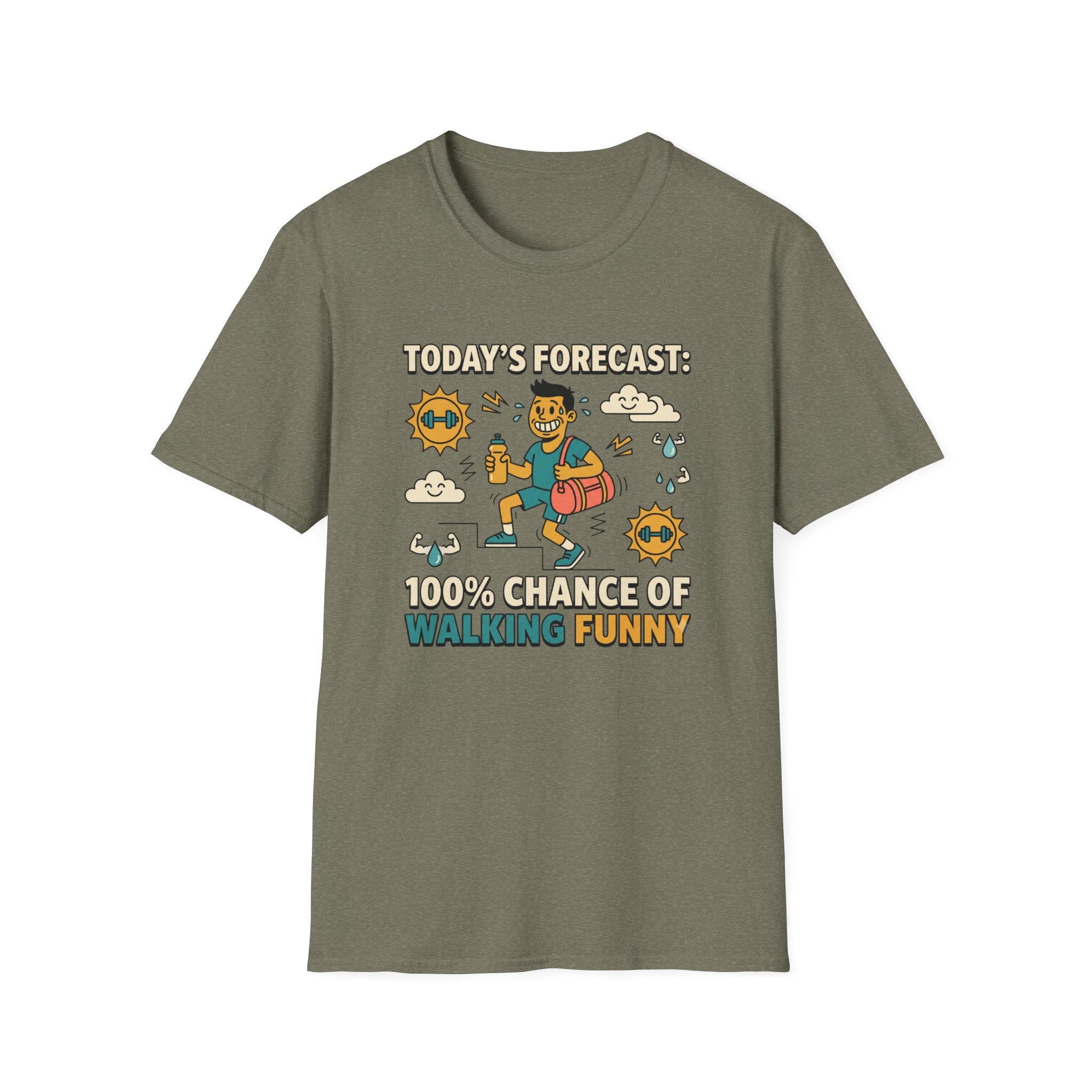 100% chance of walking funny T-Shirt