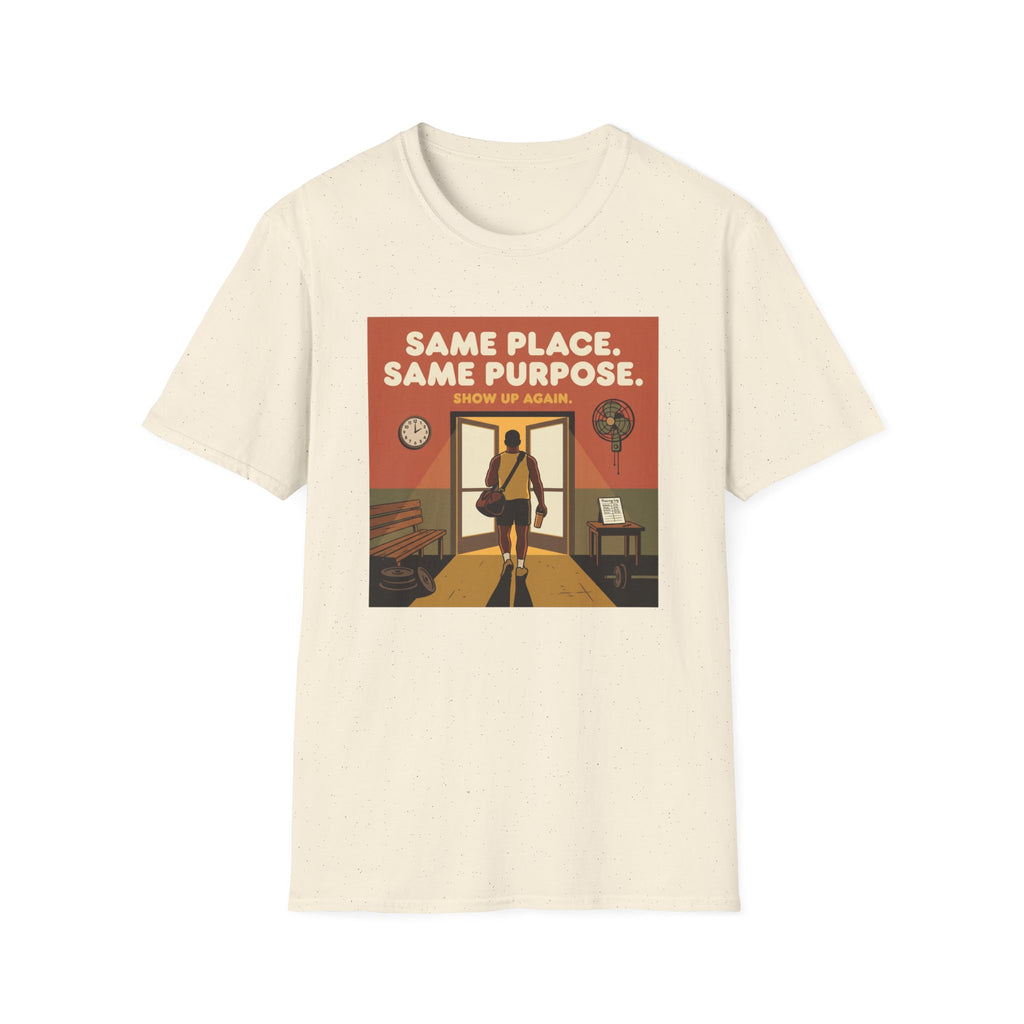 Same place, same purpose - Gym T-Shirt