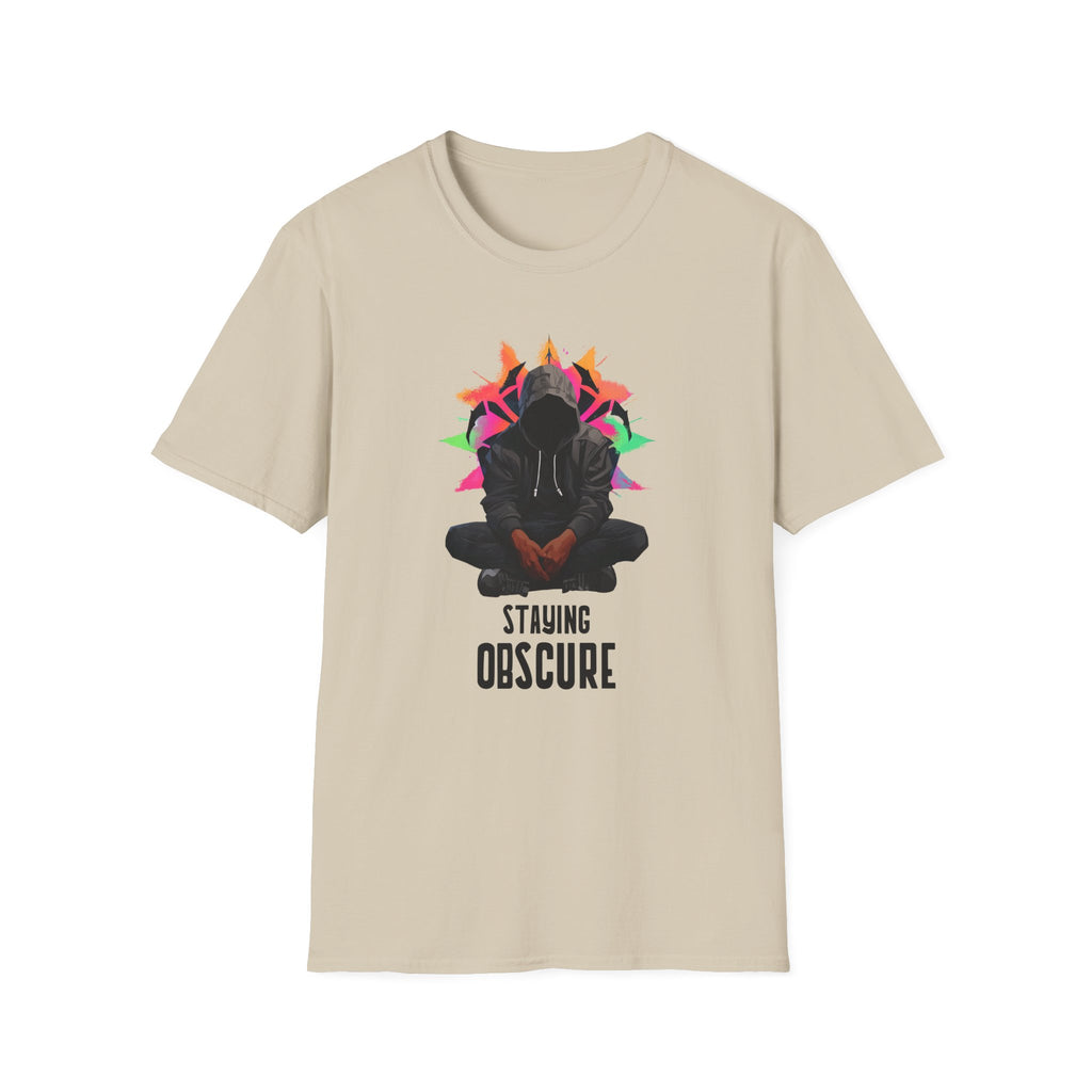 Staying obscure T-Shirt