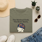 The workout ends. The brain starts T-Shirt