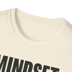 Mindset: Bulk T-Shirt