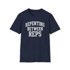 Repenting Between Reps – Bold Faith & Fitness  Tshirt