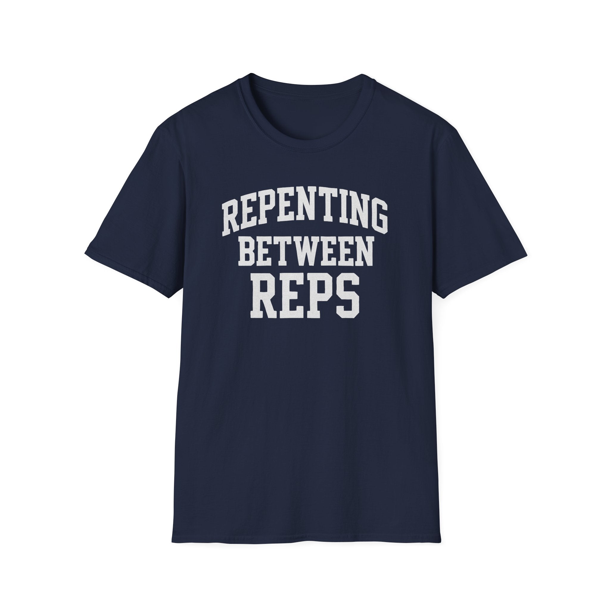 Repenting Between Reps – Bold Faith & Fitness  Tshirt