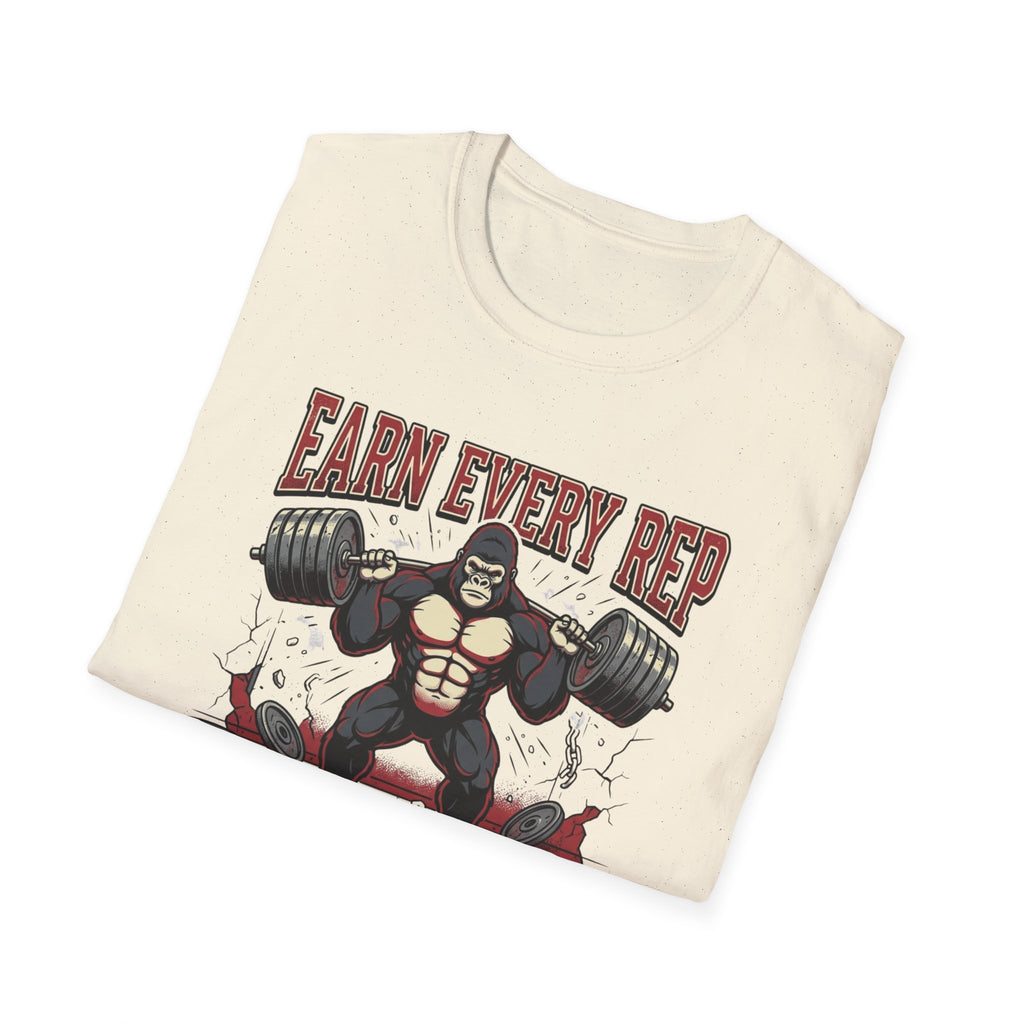 Earn Every rep T-Shirt