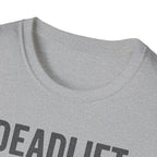 Deadlift Disciple T-Shirt