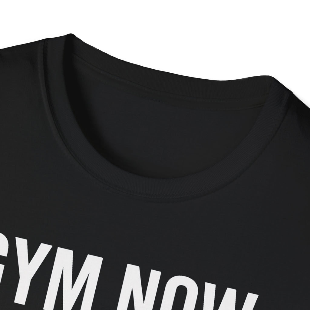 Gym Now, Tacos Later – Bold Workout Reward Tshirt