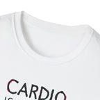 Cardio Is a Scam typo T-Shirt