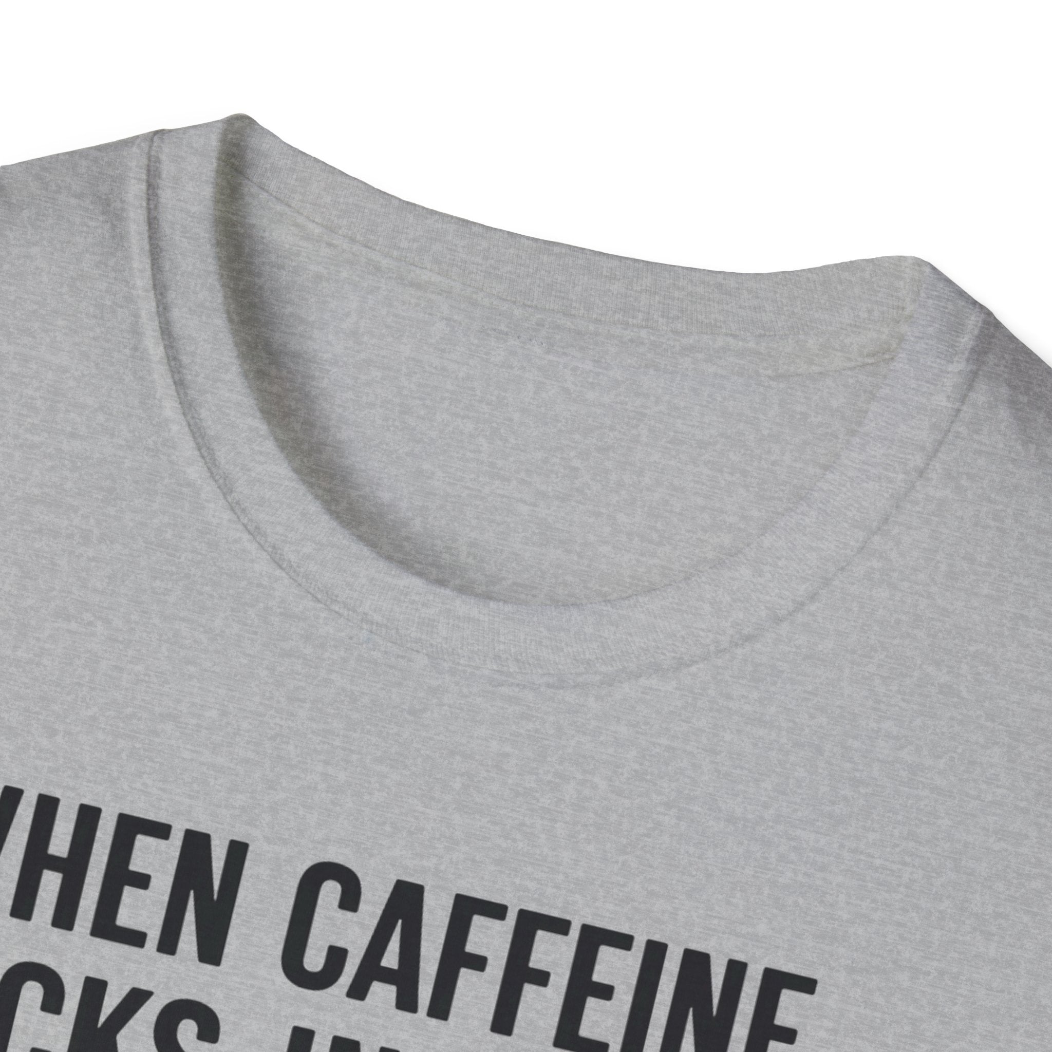 When Caffeine Kicks In – Brainstorm Mode Engaged T-Shirt