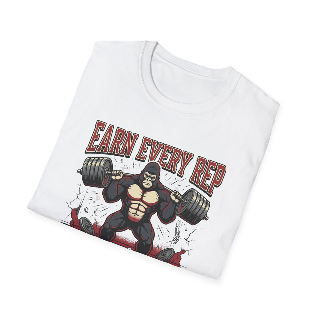 Earn Every rep T-Shirt