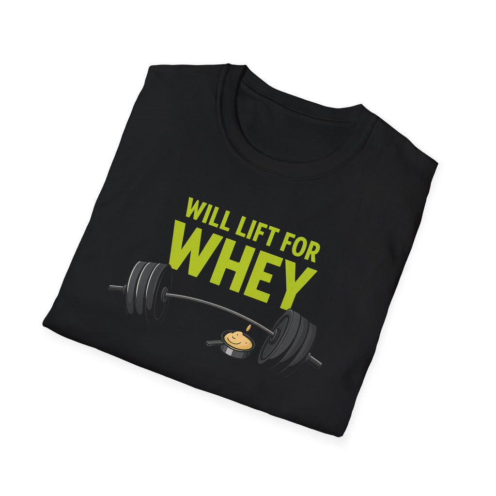Will Lift for Whey – Scoop Edition T-Shirt