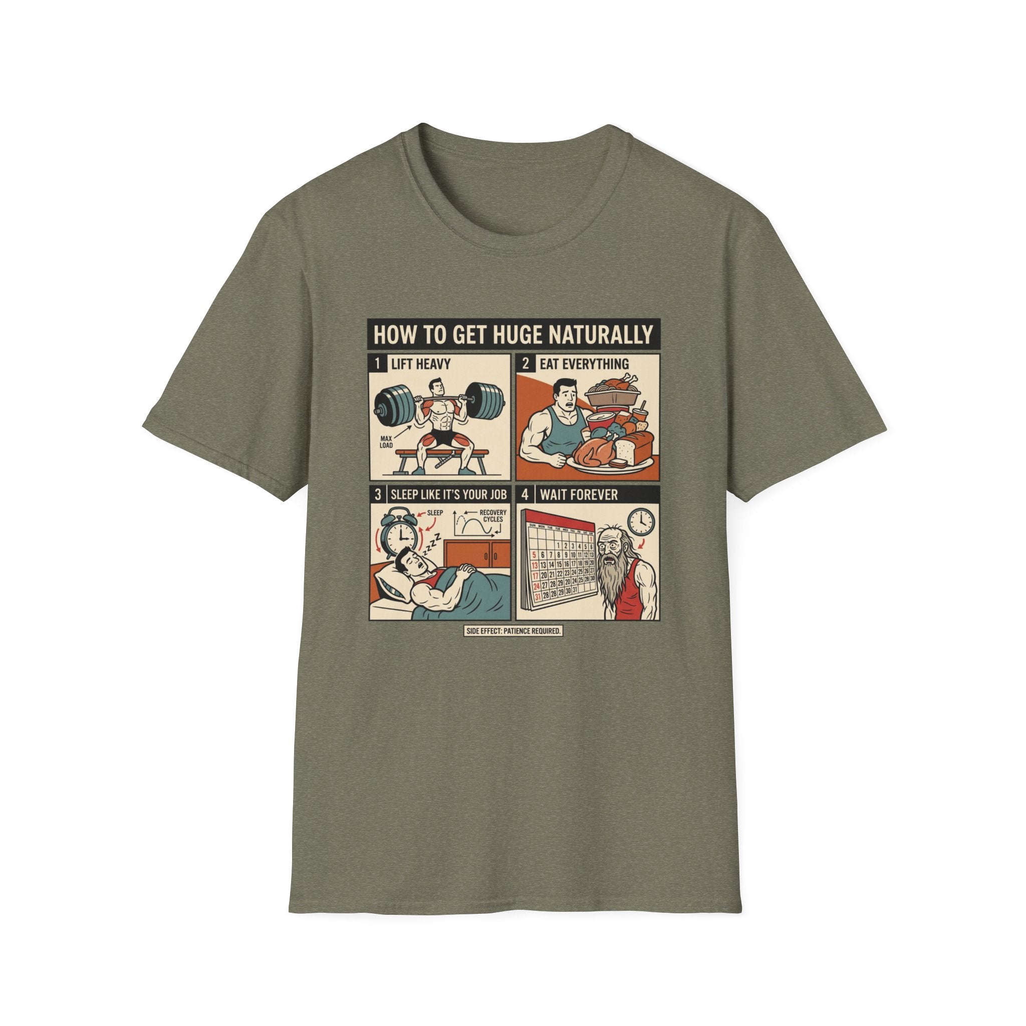 How to get huge naturally T-Shirt