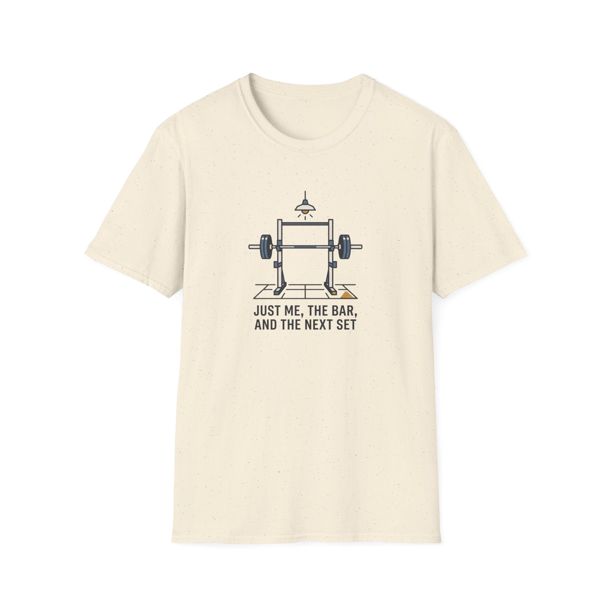 Just me, the bar, the next set T-Shirt