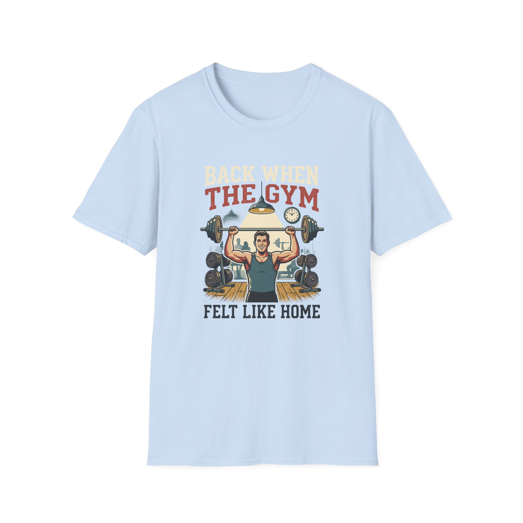 Back when the gym felt like home T-Shirt