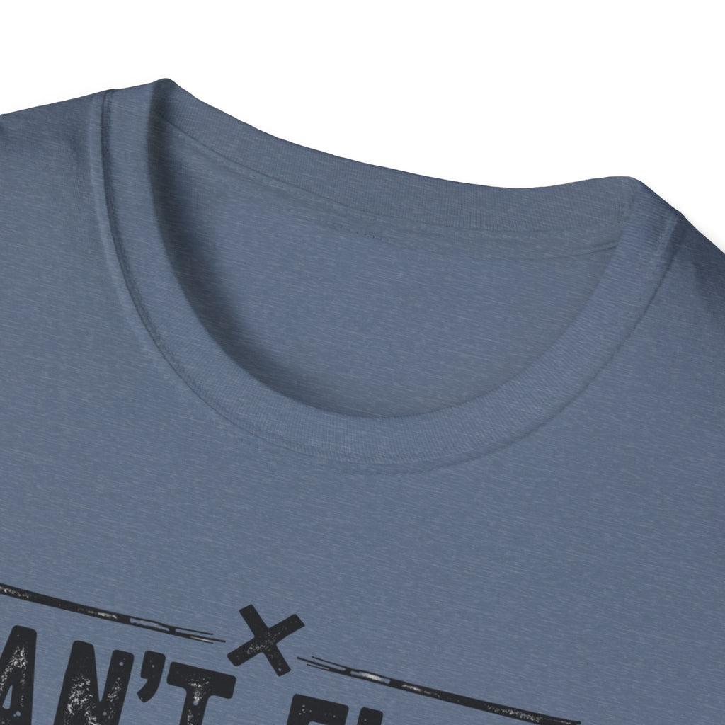 Can’t Flex – Comfort Mode Engaged T-Shirt