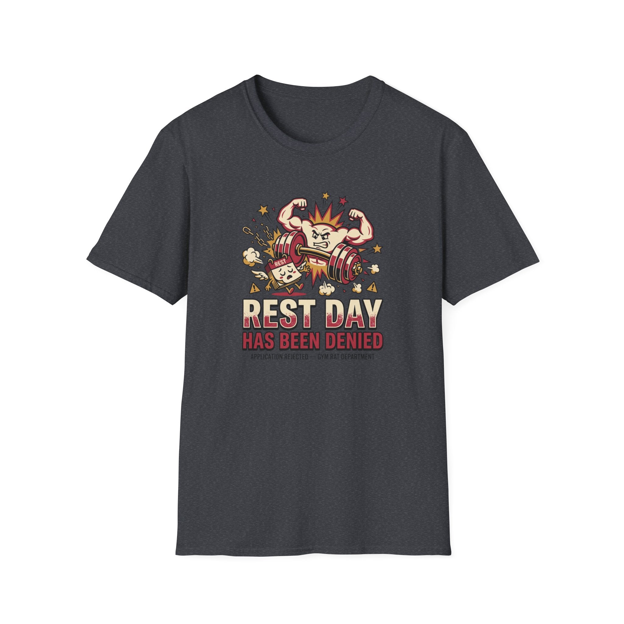 Rest day denied T-Shirt