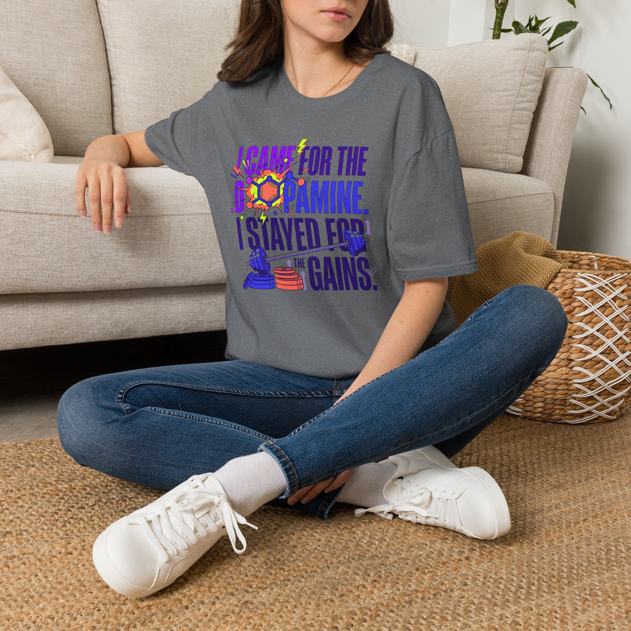 Came for dopamine, stayed for the gains T-Shirt