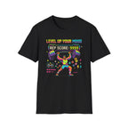 Level up your mood T-Shirt