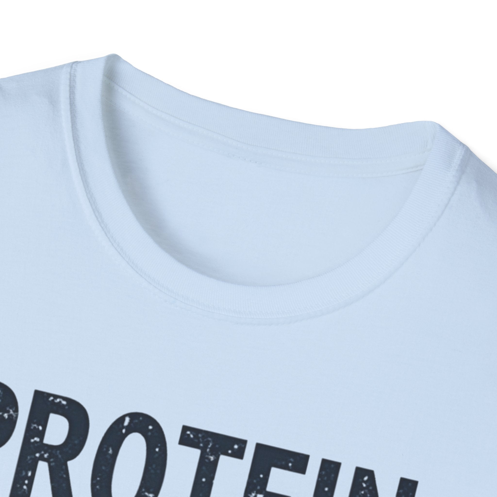 Protein Over Payments T-Shirt